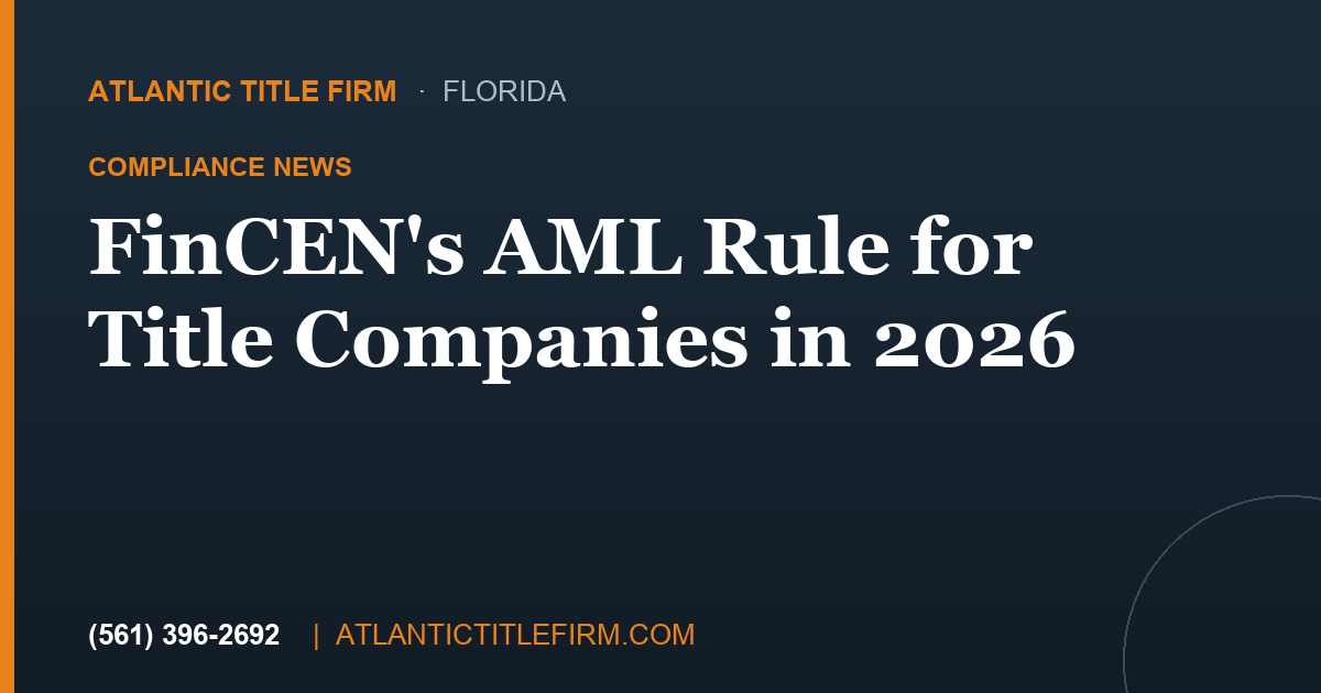 FinCEN AML rule for title companies