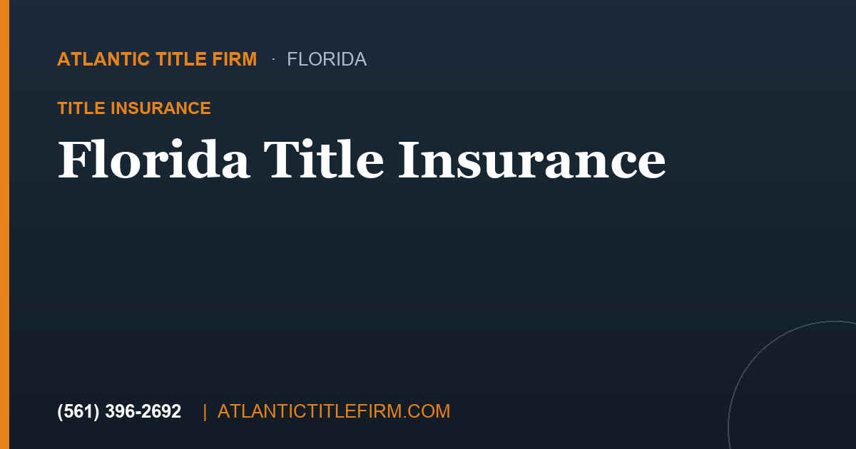 Florida Title Insurance